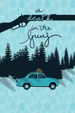 A Death in the Gunj