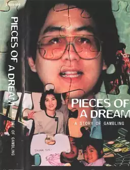 Pieces of a Dream: A Story of Gambling