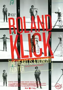 Roland Klick: The Heart Is a Hungry Hunter