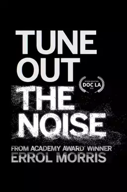 Tune Out the Noise