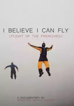 I Believe I Can Fly