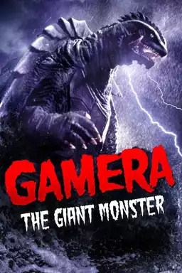 Gamera, the Giant Monster