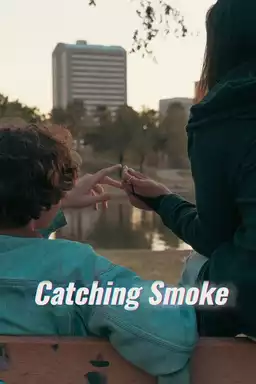 Catching Smoke