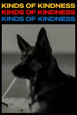 Kinds of Kindness