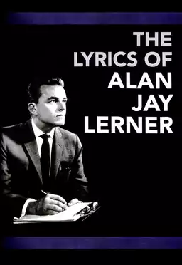 The Lyrics of Alan Jay Lerner