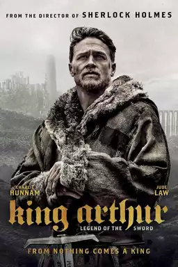 King Arthur: Legend of the Sword
