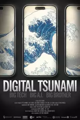 Digital Tsunami: Big Tech, Big AI, Big Brother