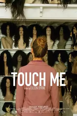 Touch Me