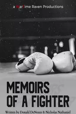 Memoirs of a Fighter