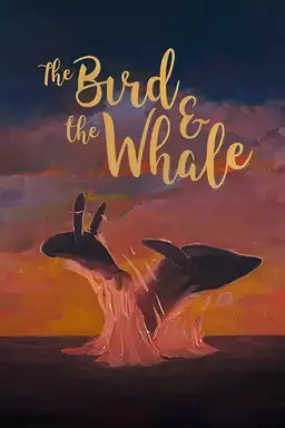 The Bird & The Whale