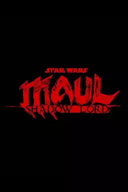 Star Wars: Maul - Shadow Lord
