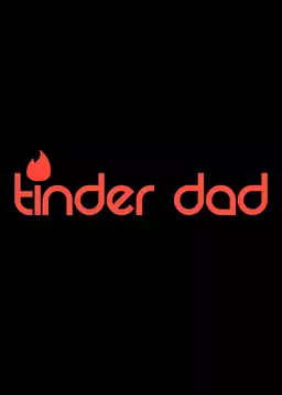 Tinder Dad