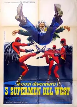 Three Supermen of the West