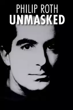 Philip Roth: Unmasked