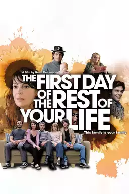 The First Day of the Rest of Your Life