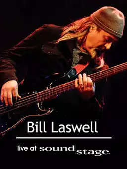 Bill Laswell - World Beat Sound System: Live at Soundstage