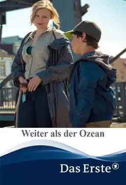 Weiter als der Ozean