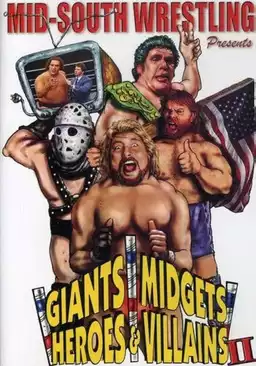 Giants, Midgets, Heroes and Villains II