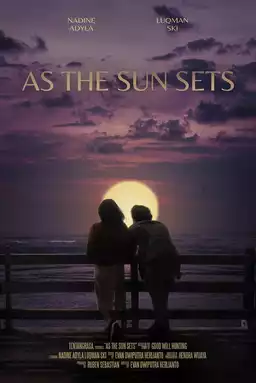 As The Sun Sets