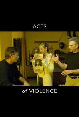 Acts of Violence