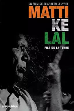 Matti Ke Lal, fils de la terre