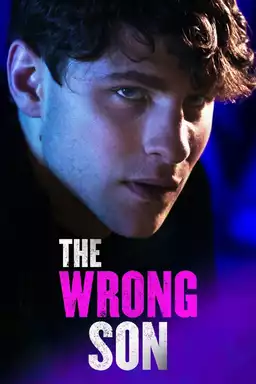 The Wrong Son