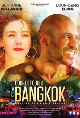 Coup de foudre à Bangkok