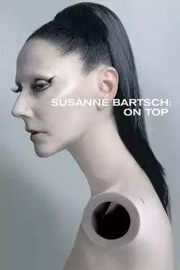 Susanne Bartsch: On Top