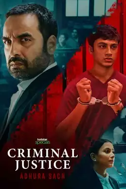 Criminal Justice: Adhura Sach