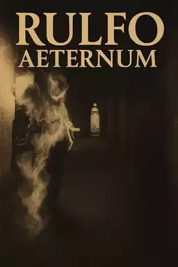 Rulfo aeternum