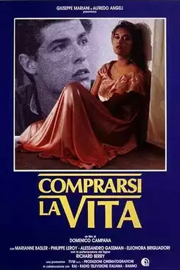 Comprarsi la vita