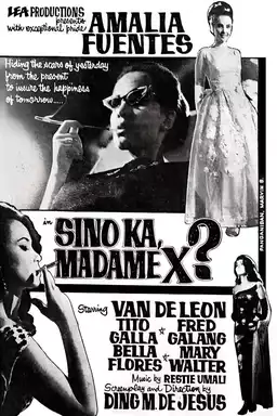 Sino Ka, Madame X?