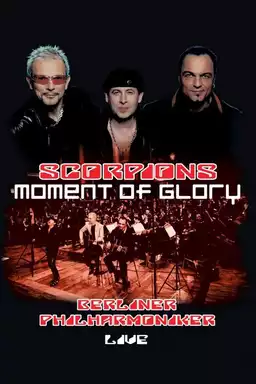 Scorpions: Moment of Glory