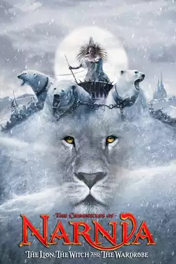 The Chronicles of Narnia: The Lion, the Witch and the Wardrobe