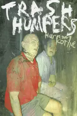 Trash Humpers