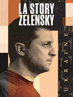 Zelensky, The Story