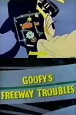 Goofy's Freeway Troubles