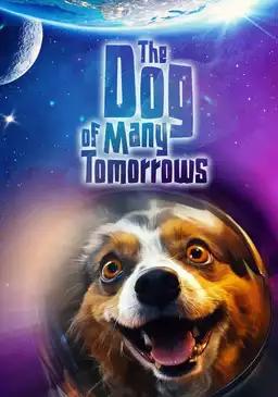 The Dog of Many Tomorrows