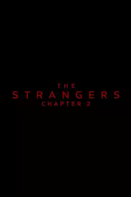 The Strangers: Chapter 2