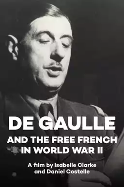 De Gaulle and the Free French in World War II