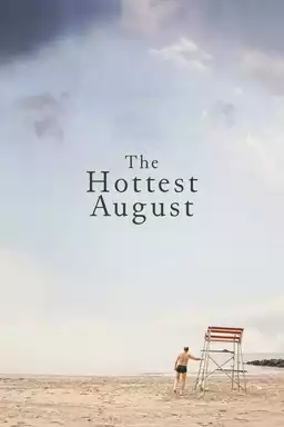 The Hottest August