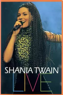 Shania Twain: Live