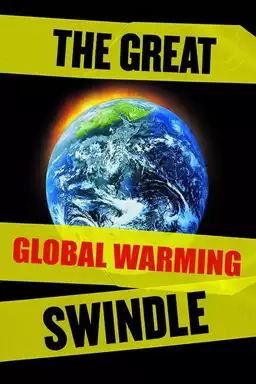 The Great Global Warming Swindle