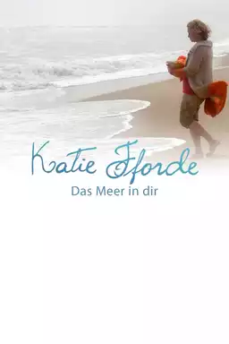 Katie Fforde - Das Meer in dir