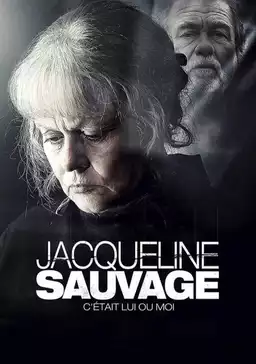 Jacqueline Sauvage: It Was Him or Me