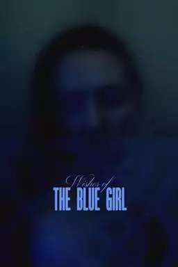 Wishes of the Blue Girl