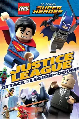 Lego DC Comics Super Heroes: Justice League – Attack of the Legion of Doom!