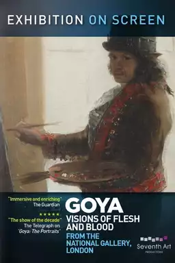 Goya: Visions of Flesh and Blood