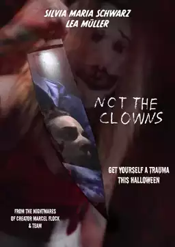 Not the Clowns