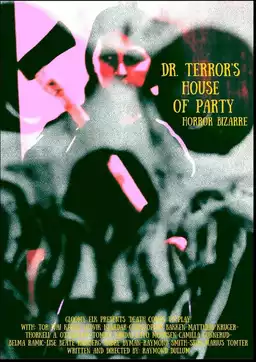 Dr. Terror's House of Party